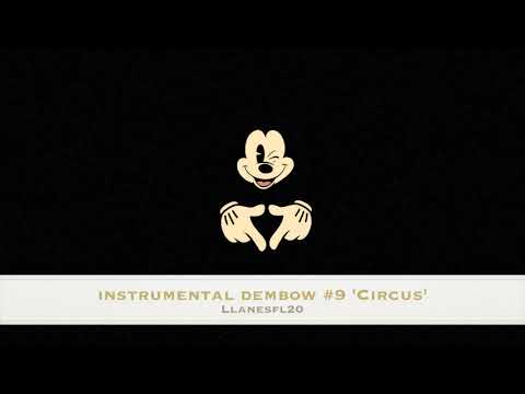 🤡 *FREE* 'Circus' Beat Dembow #9 - Style Quimico Ultra Mega/Chimbala | LlanesFL20 | 2019 🤡