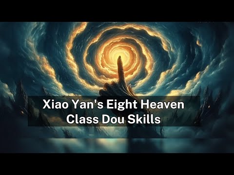 You Won't Believe Xiao Yan's Hidden Dou Skills #engsubs #btth# eight heaven class Dou skills