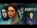 Khufiya Movie Malayalam Review by REVIEW MEDIA