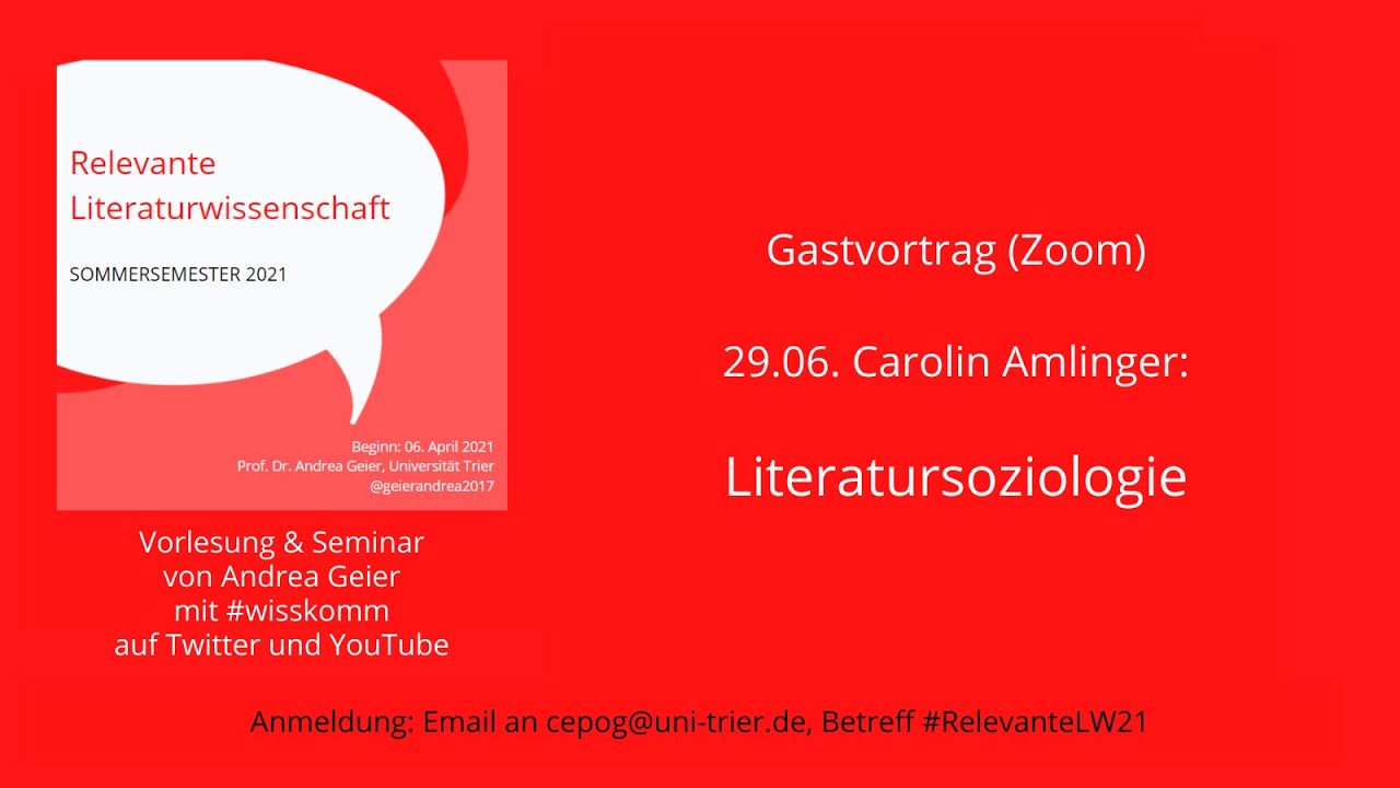 2021-06-29 - Carolin Amlinger: Literatursoziologie