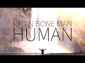 Rag N Bone Man  |  Human [Lyrics]