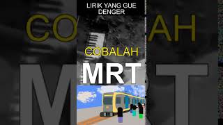 Download lagu cobalah mrt mp3
