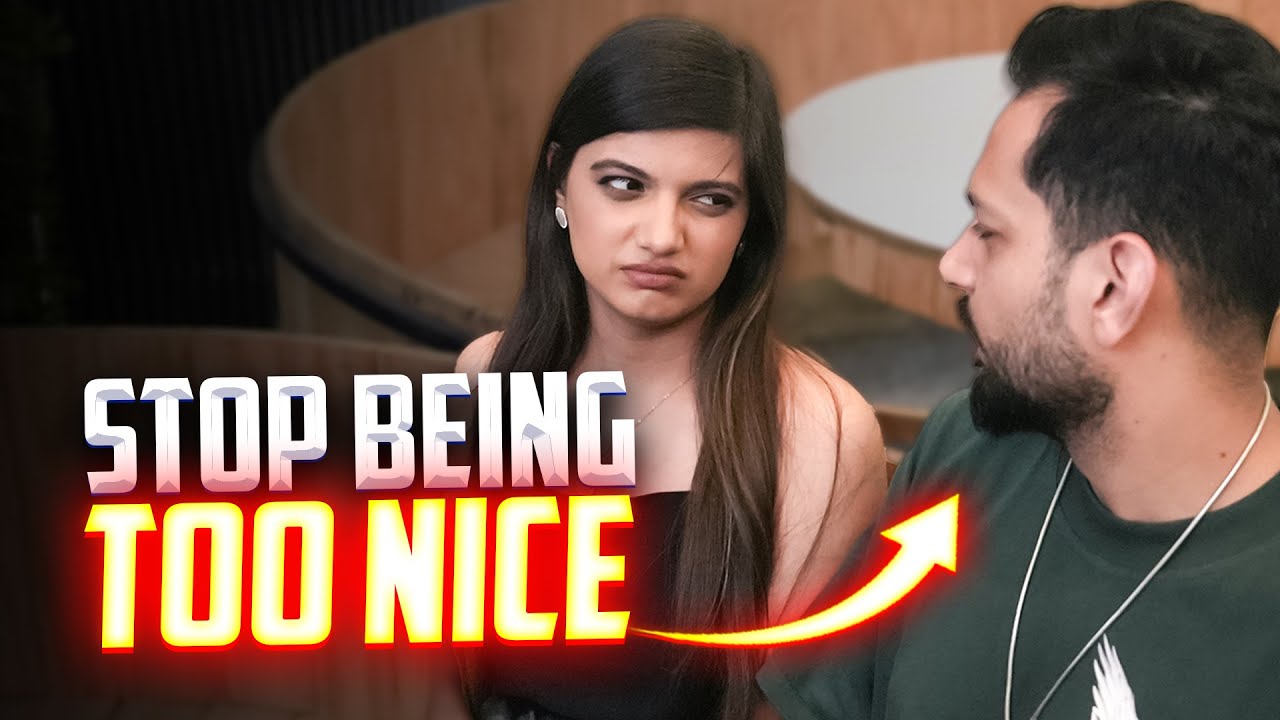 How To Stop Being A Nice Guy & Get Girls