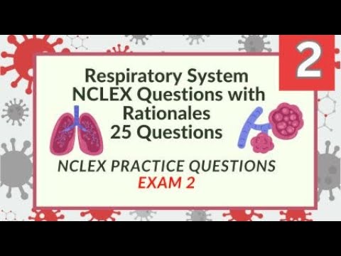 Respiratory Questions and Answers 25 Respiratory System Nursing Exam Questions Test 2