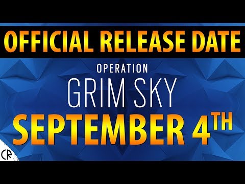Release Date & Additional Patch Notes - Grim Sky - 6News - Tom Clancy's Rainbow Six Siege