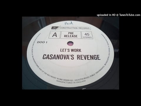 Casanova's Revenge - Let's Work (Mix 1)