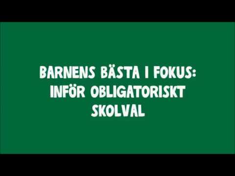 Barnens bästa i fokus: Inför obligatoriskt skolval
