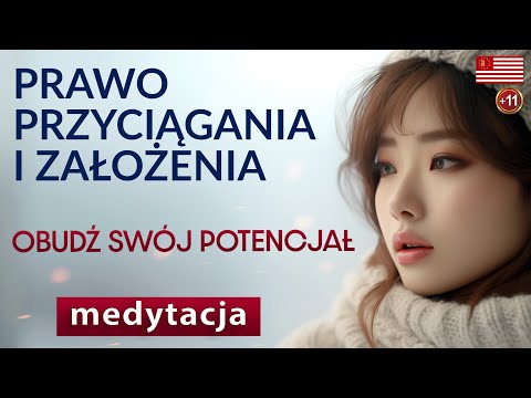 [POPKO Świat Medytacji] Medytacja Prawo Przyciągania i Wdzięczności. Obudź swój Potencjał.