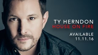 FIGHTER from Ty Herndon&#39;s new album HOUSE ON FIRE