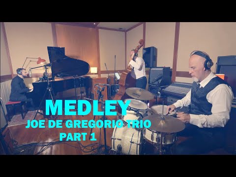 Joe De Gregorio feat J.M.I Trio - Medley 1