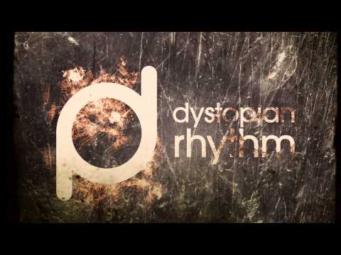 Dystopian Rhythm Podcast 006 – Cozmic Spore