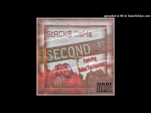 Stacks Dame 2nd ft Rukus The Fountain