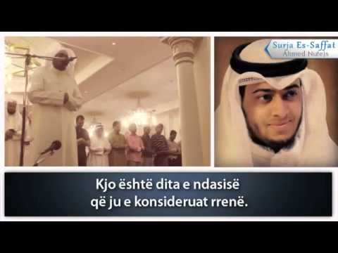 Surja Es-Saffat (1-40) - Ahmed Nufejs ᴴᴰ