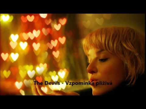 The Devils  -  Vzpomínka plíživá