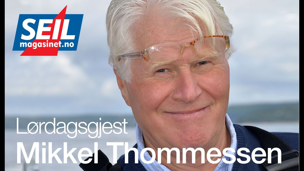 Mikkel Thommessen on a long life as a sailor