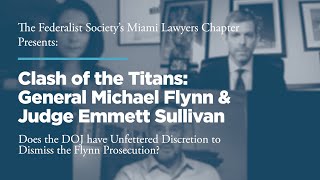 Clash of the Titans: General Michael Flynn &amp; Judge Emmett Sullivan