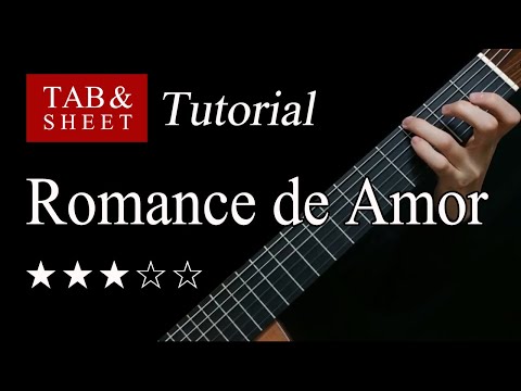 Romance de Amor - Guitar Lesson + TAB