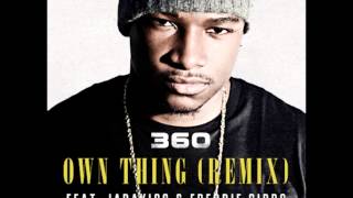 360 Ft. Jadakiss & Freddie Gibbs - Own Thing (Remix) *2012 New Music*