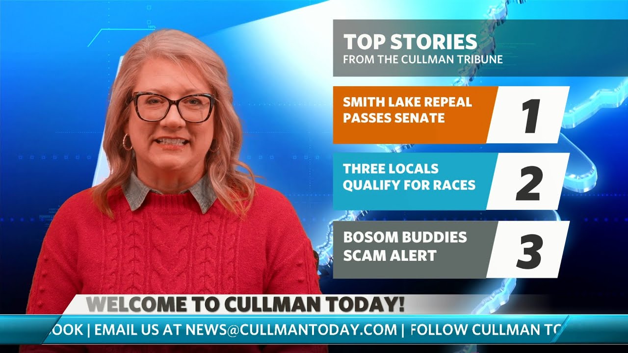 Smith Lake repeal bill advances | 3 locals qualify for 2026 races | Bosom Buddies scam alert
