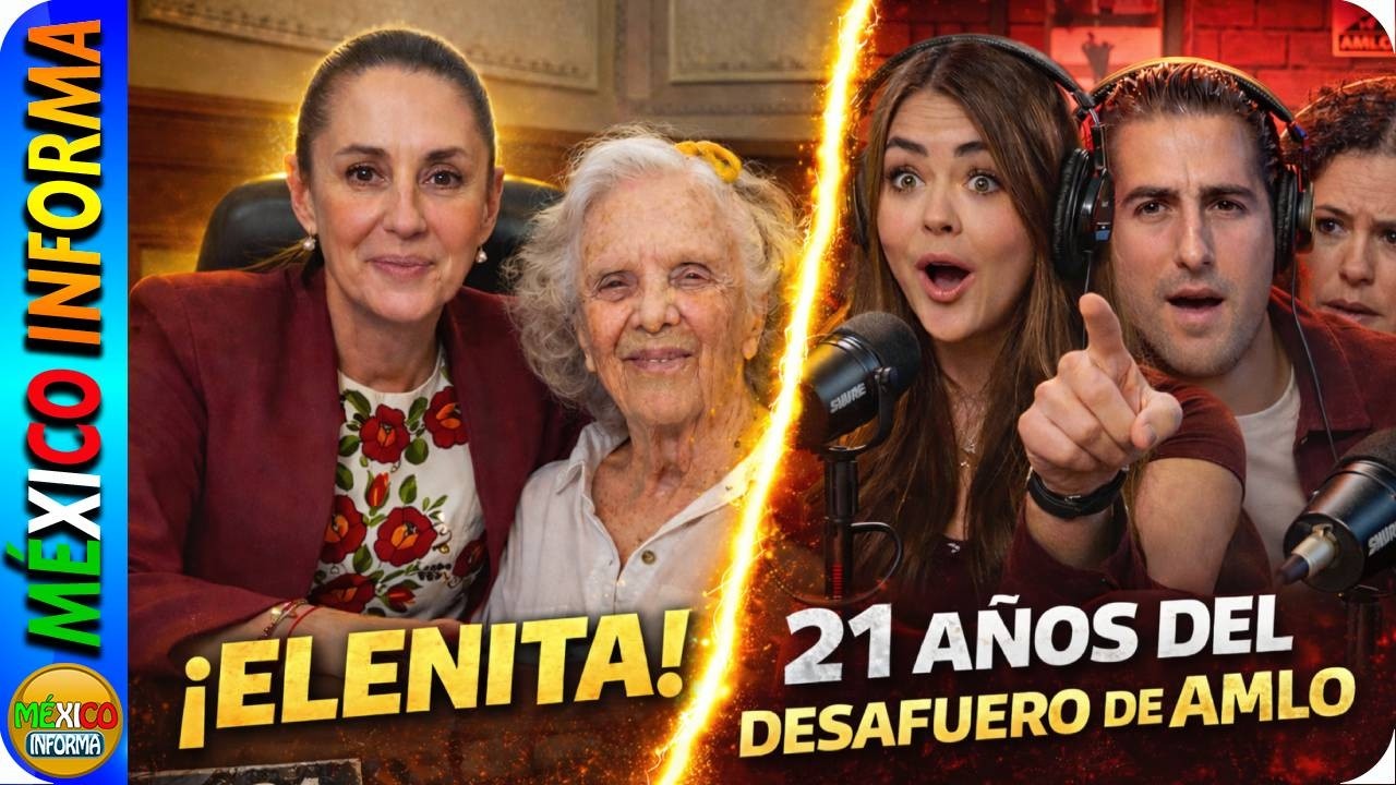 ELENITA VISITA A LA PRESIDENTA EN PALACIO NACIONAL. SE CUMPLEN 21 AÑOS DEL DESAFUERO DE AMLO.