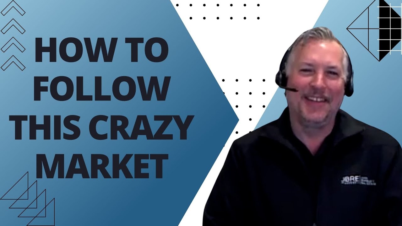 Keeping Up With Today’s Crazy Housing Market