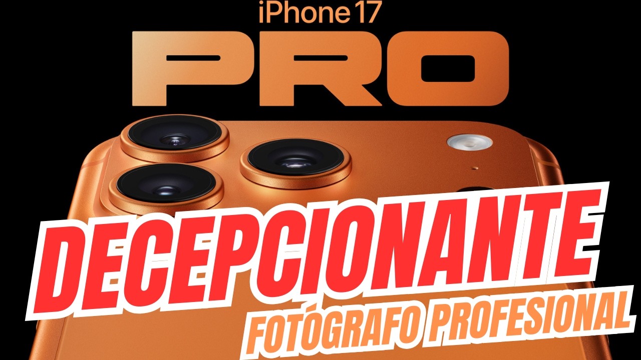 iPHONE 17 PRO a los ojos de un FOTÓGRAFO: ¿es tan DECEPCIONANTE?