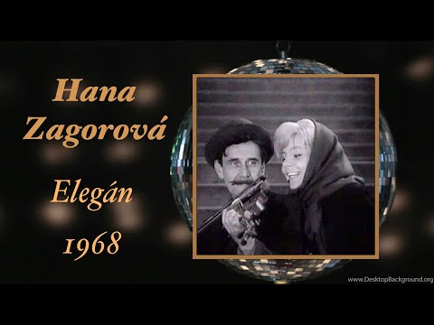 Hana Zagorová - Elegán (Josefina, 1968)