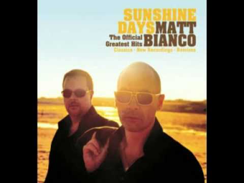 Matt Bianco - Sunshine Day (Audio Only)