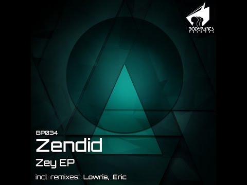 Zendid - Zey