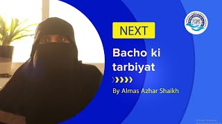 Video 2 - Bachon ki tarbiyat |#StrongFamilyStrongSociety| Almas Azhar Shaikh