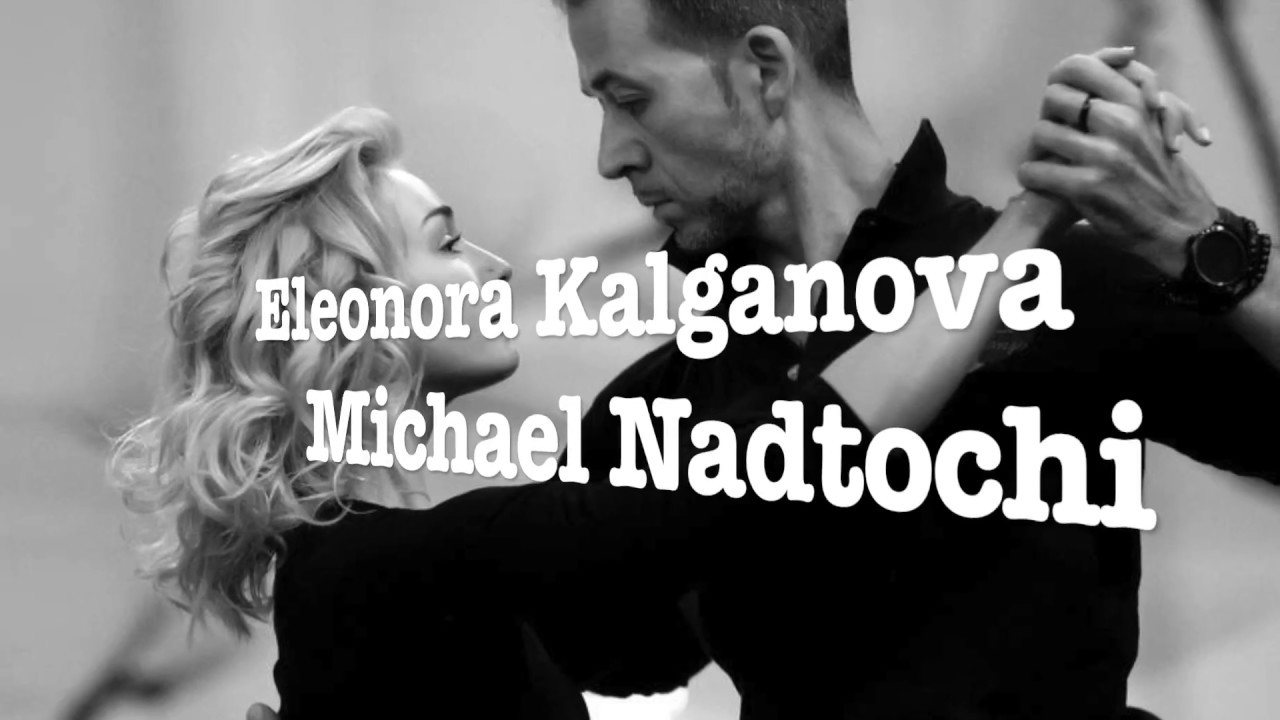 Eleonora Kalganova & Michael Nadtochi