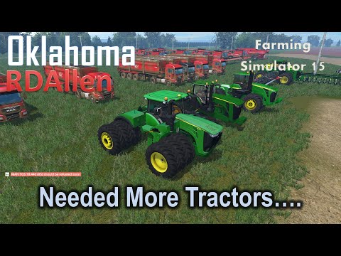 Needed More Tractors....! | E70 Oklahoma | Farming Simulator 15