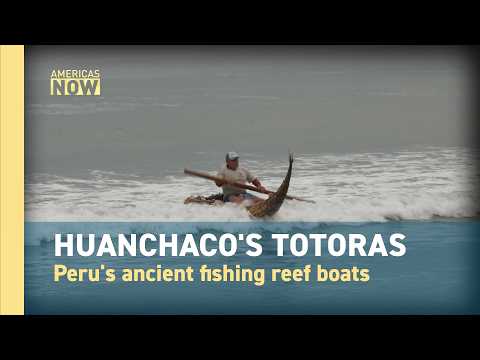 Peru's Centuries-Old Fishing Tradition Faces an Uncertain Future
