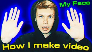 ASMR Vlog - How I make video and my face