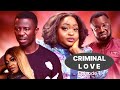 CRIMINAL LOVE 💔 Episode 1 Ft Kwaku Manu, Roselyn Ngissah, Jeneral Ntatea, Obaa Cee, Harriet, Fila
