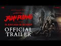 Jalan Pulang Official Trailer