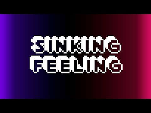 Sinking Feeling Video