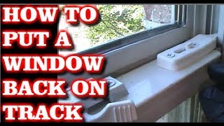 How To Put A Window Back In Track