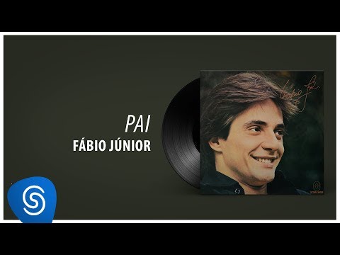 Fábio Jr. - Pai (Álbum "1979") [Áudio Oficial]