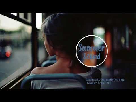 Soundsperale & Bruno Motta Feat  Mhyst   Remember Original Mix