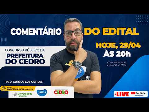 COMENTÁRIO DO EDITAL - PREFEITURA DO CEDRO/PE