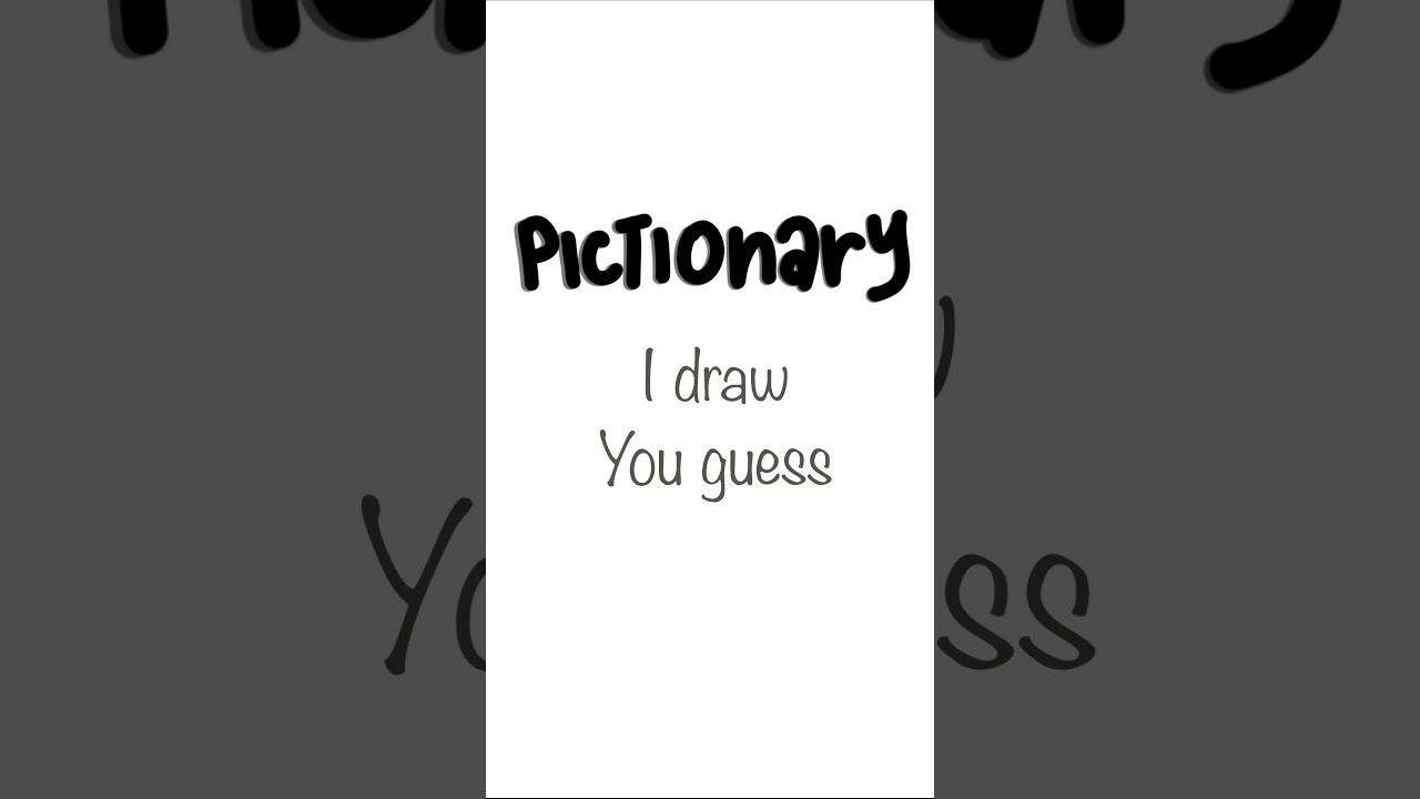 Pictionary #1 (easy)