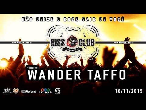 KISS CLUB - TRIBUTO WANDER TAFFO - 18/11/15