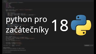 Python pro Začátečníky | #18 | OOP 1