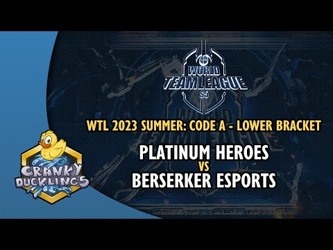 Platinum Heroes vs Berserker Esports - World Team League 2023 Summer Code A | StarCraft 2 Tournament