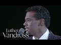 Luther Vandross Never Too Much Live In Concert Aug 24th 1987