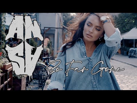 ANSA - So Far Gone (4K Video)