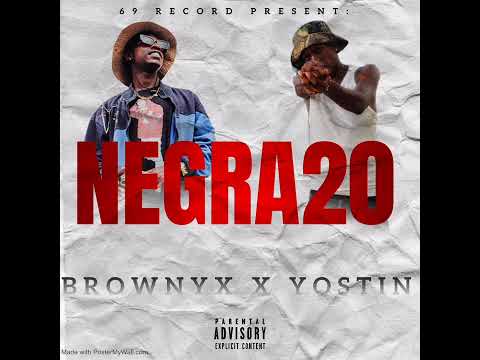 BROWNYX ❌ YOSTIN-NEGRA20🫦💦(69 RECORD)(AUDIO OFICIAL)