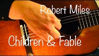 Download lagu Robert Miles - Children & Fable | Classical Guitar (Fingerstyle Cover) mp3 Download lagu Robert Miles - Children & Fable | Classical Guitar (Fingerstyle Cover) mp3