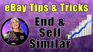eBay Tips & Tricks - How I End & Sell Similar To Increase Sales